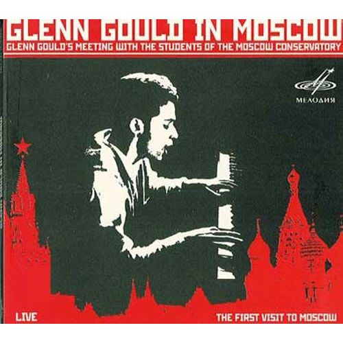 Glenn Gould À Moscou 1957