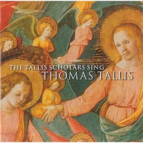 The Tallis Scholars Sing Thomas Tallis - Disque Anniversaire, 500 Ans De La Naissance De Thomas Tallis : Oeuvres Diverses