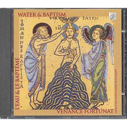L'eau Et Le Bapteme : Monodies & Polyphonies De La Synagogue & Des Eglises Chretiennes - Ensemble Venance Fortunat