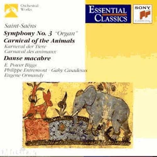 Symphonie No. 3, Carnaval Des Animaux, Danse Macabre Power Biggs