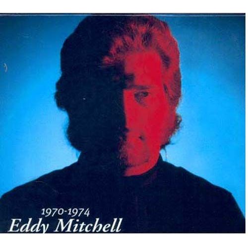 Eddy Mitchell Coffret 3 : 1970-1974