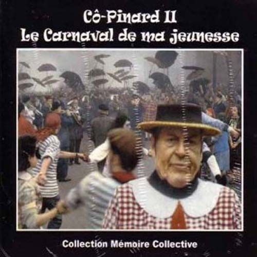 Le Carnaval De Ma Jeunesse