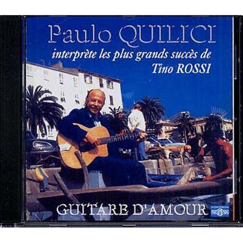 Guitare D'amour - Les Succes De Tino Rossi À La Guitare