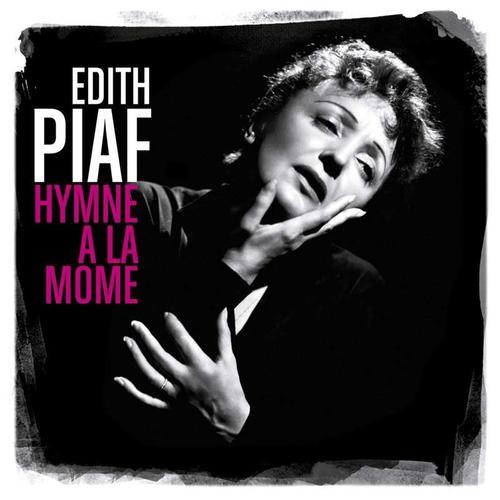 Hymne À La Môme - Best Of