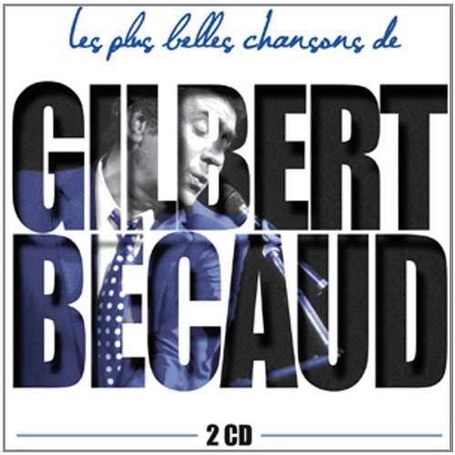 Les Plus Belles Chansons De Gilbert Becaud