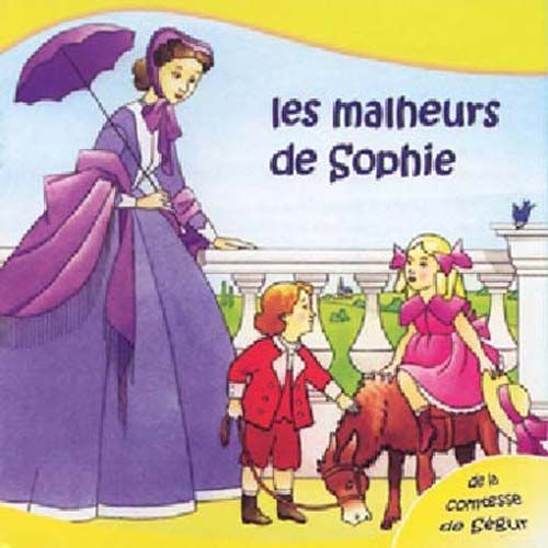 Les Malheurs De Sophie
