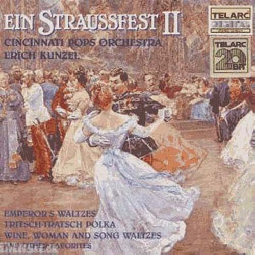 Ein Straussfest Vol. 2 Cinncinnati Pops Orch.: Dir. Kunzel
