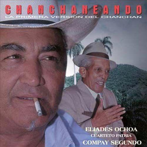 Ochoa, Compay Segundo Y Cuarteto Patria