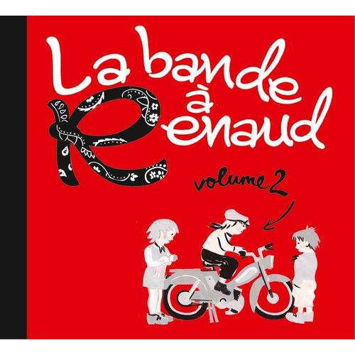 La Bande À Renaud Vol. 2