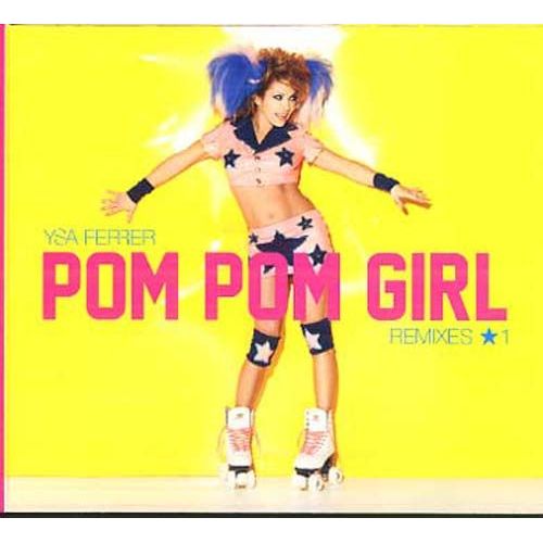 Pom Pom Girl - Remixes 1
