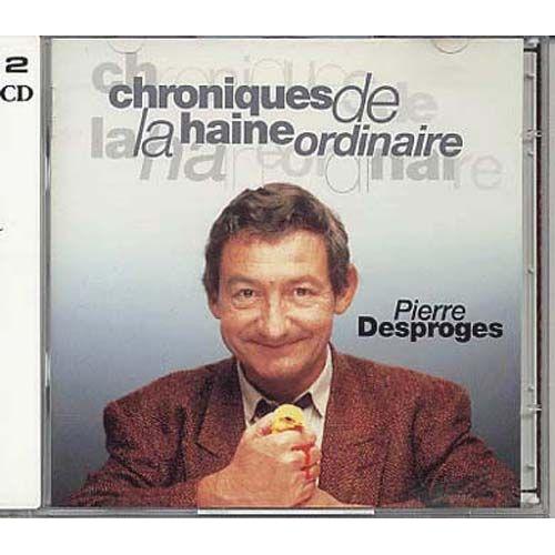 Chroniques De La Haine Ordinaire (Double Album)