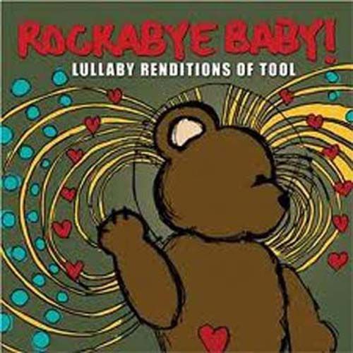 Rockabye Baby: Lullaby Renditions O