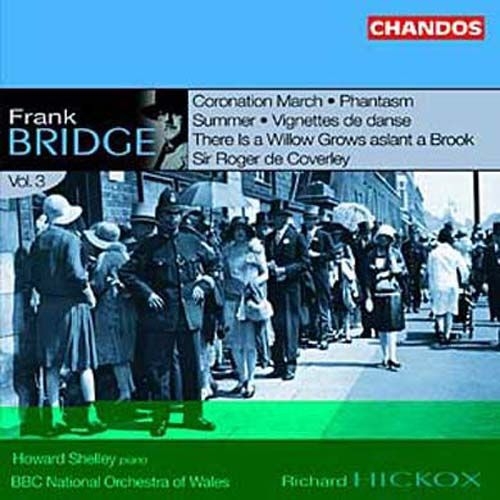 Frank Bridge : Pieces Pour Orchestre (Volume 3)