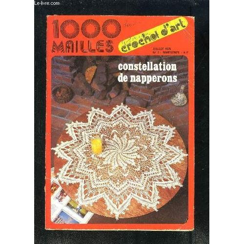 1000 Mailles N°3- Juill 1975- Constellation De Napperons