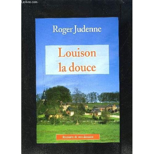 Louison La Douce