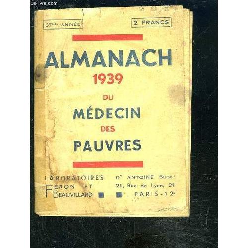 Almanach 1939 Du Medecin Des Pauvres