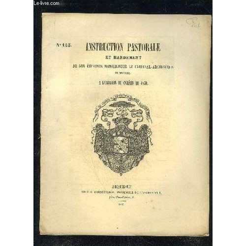 Instruction Pastorale Et Mandement De Son Eminence Monseigneur Le Cardinal Archeveque De Bordeaux A L'occasion Du Careme De 1859 N°143.