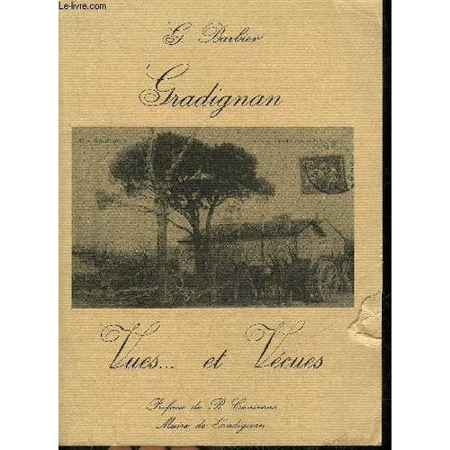 Gradignan - Vues ... Et Vecues.