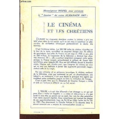 Almanach 1967 / Le Cinema Instrument De La Culture Et De Formation / Enquetes, Reportages, Documents Sur Le Cinéma / Cinéma Et Variétés / Etc...