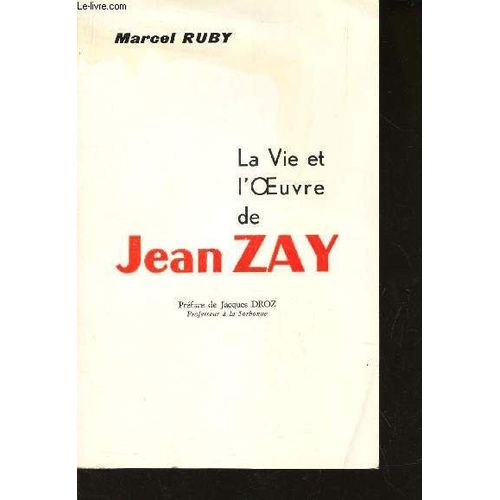 La Vie Et L'oeuvre De Jean Zay