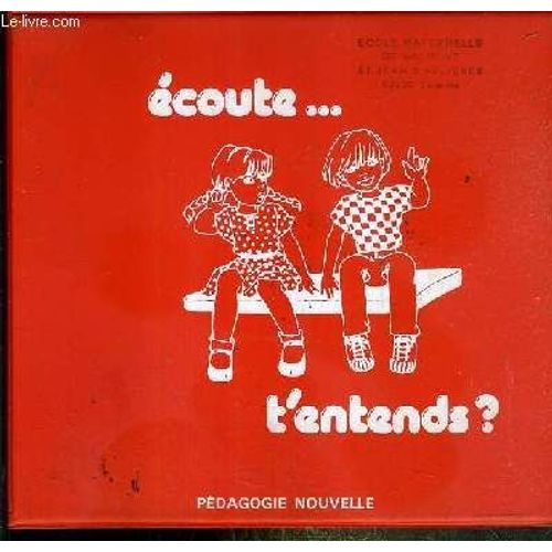 Ecoute...T'entends? - Classeur / Collection De Disques D'education Auditive + 3 Disques Vinyles 33 Tours Inclus.