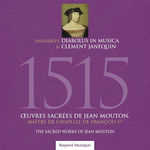 1515 : Oeuvres Sacrées De Jean Mouton