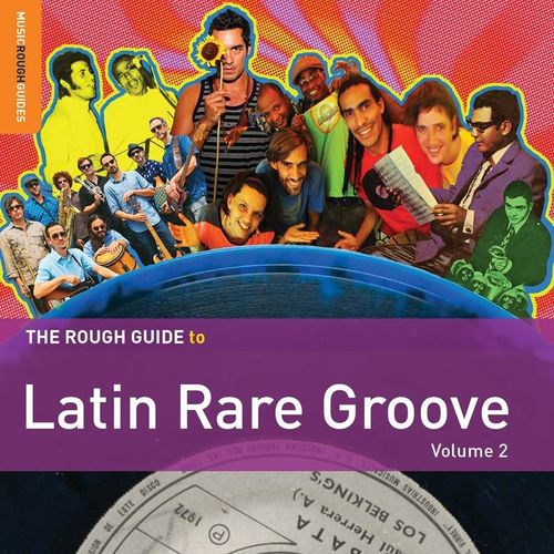 Latin Rare Groove Vol. 2