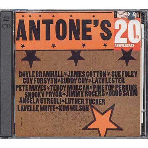 Antone's 20th Anniversary Album Doyle Bramhall, James Cotton, Sue Foley...