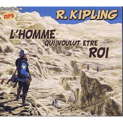 L'homme Qui Voulut Être Roi - Cd Mp3