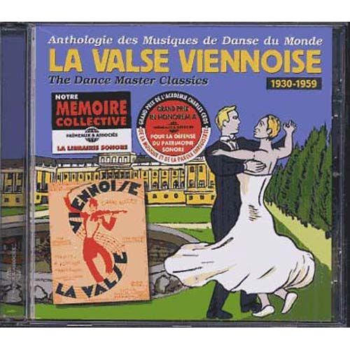 La Valse Viennoise 1930-1959 : Anthologie Des Musiques De Danse Du Monde