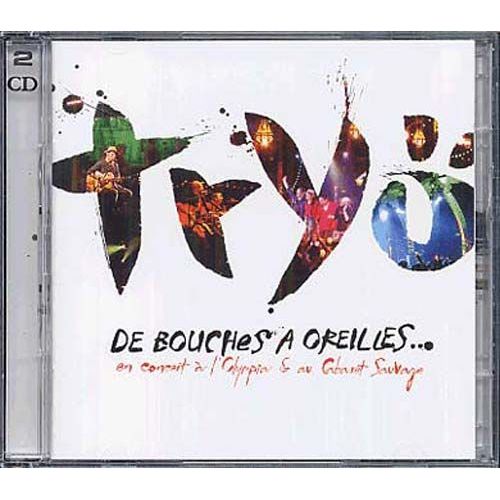De Bouches A Oreilles ...
