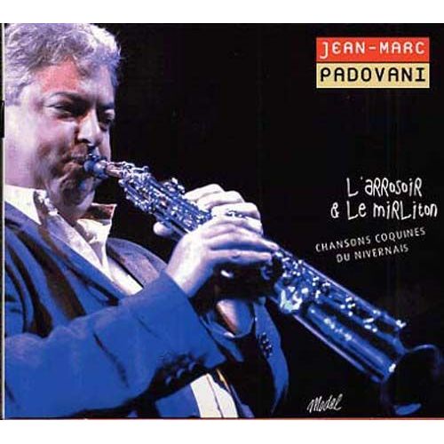 L'arrosoir & Le Mirliton - Chansons Coquines Du Nivernais