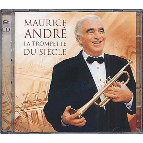 La Trompette Du Siècle : Bach, Vibaldi, Haydn, Telemann, Yepes, Strauss, Kosma, Rota, Charpentier, Albinoni,