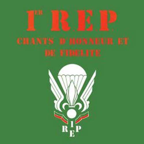 1er R.E.P. : Chants D'honneur Et De Fidélité - Musique Militaire