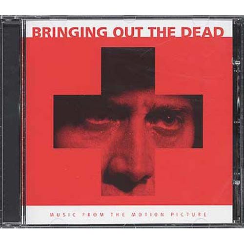 Bringing Out The Dead - Music From The Motion Picture