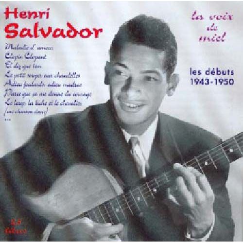 La Voix De Miel - Les Debuts 1943-1950