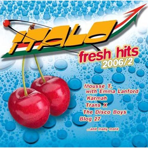 Italo Fresh Hits 2006 / 2