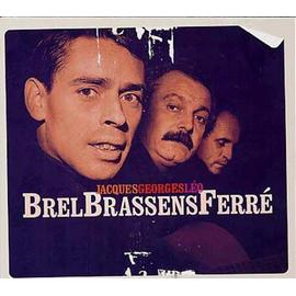 la rencontre brel brassens ferre