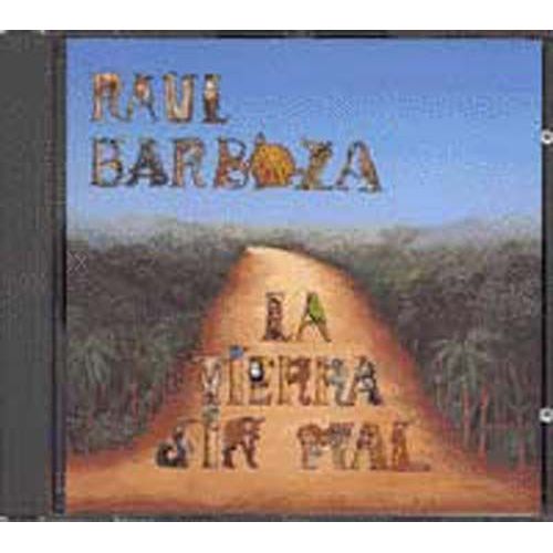 La Tierra Sin Mal