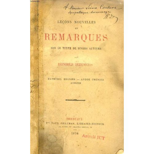 Lecons Nouvelles Et Remarques Sur Le Texte De Divers Auteurs (Mathurin Regnier. André Chénier. Ausone)