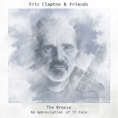 The Breeze, An Appreciation Of Jj Cale