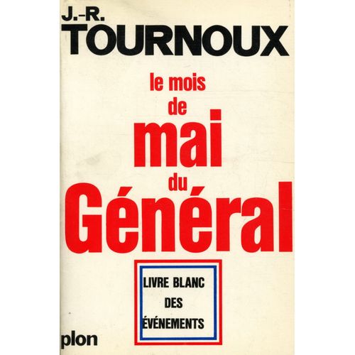 Le Mois De Mai Du Général / Tournoux, Jr / Réf: 26412