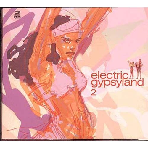 Electric Gypsyland Vol. 2