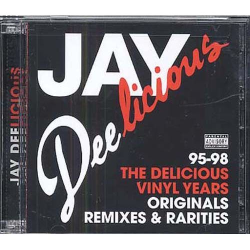 Jay Deelicious: The Delicious Vinyl
