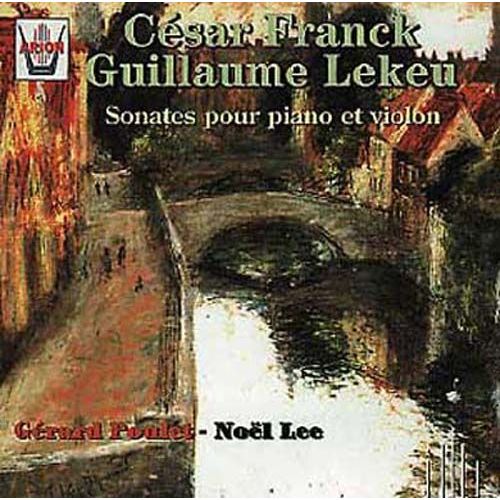 Sonates Pour Violon Et Piano Poulet, Violon & Lee, Piano + Lekeu