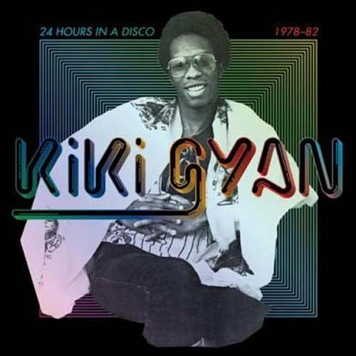 24 Hours In A Disco 1978-1982