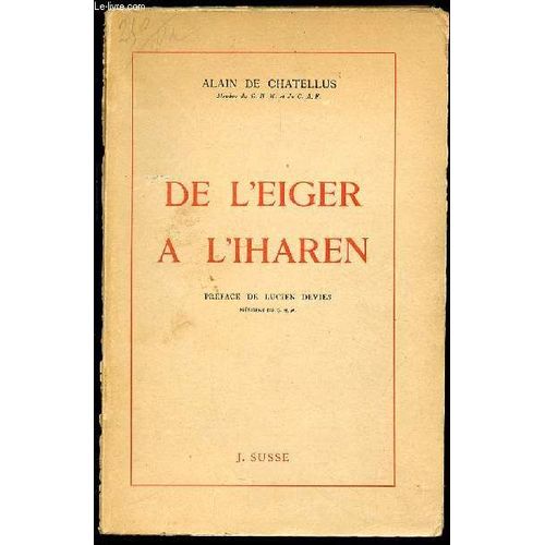 De L'eiger A L'iharen.