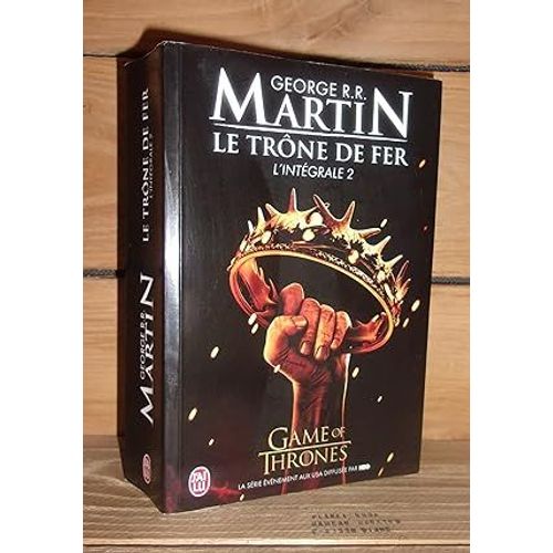Le Trône De Fer - Intégrale Ii : La Bataille Des Rois, L'ombre Maléfique, L'invincible Forteresse - (Game Of Thrones: A Clash Of Kings)