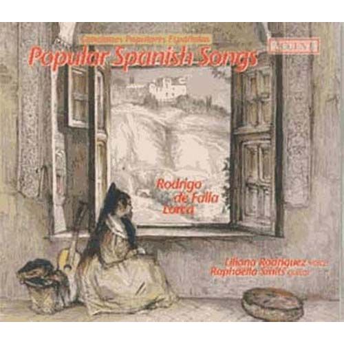 Chants Populaires Espagnols : Garcia Lorca (Canciones Españolas Antiguas) | Falla (Homenaje, Romance Del Pescador, Cancion Del Fuego Fatuo) | Rodrigo - Villancicos, Canciones, Coplas Del...