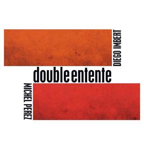 Double Entente